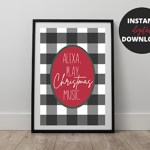 Alexa Play Weihnachtsmusik druckbare, Weihnachts Wandkunst, Weihnachten druckbare Wandkunst, Urlaub Wandkunst, sofortiger Download