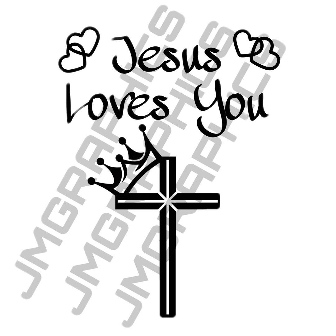 Jesus Loves You Png. - Etsy