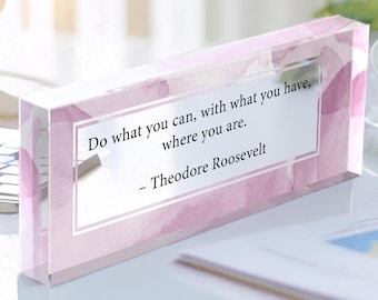 Custom Quote Sign | Motivational Quote, Inspirational Quotes | Personalized Quote Sign | Clear Acrylic Quote Sign