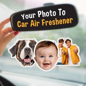 Picture Air Freshener | Custom Air Freshener | Personalized Gift | Custom Gift | Car Decor |  Photo Freshener | Cute Car Accessories