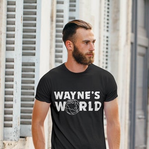Wayne&#39;s World T-Shirt