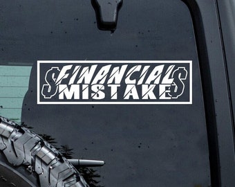 Calcomanía de vinilo con un error financiero para coche, moto y consola.