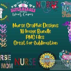 Nurse - Nursing Image Designs Bundle - PNG-bestanden - 10 afbeeldingen - T-shirts ontwerpen - tumbler ontwerpen - sticker ontwerpen