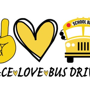 Peace Love Bus Driver - Scuolabus - Digital Download - PNG JPG SVG - Sublimazione - Wrap - Tumbler - Vinile - Cricut