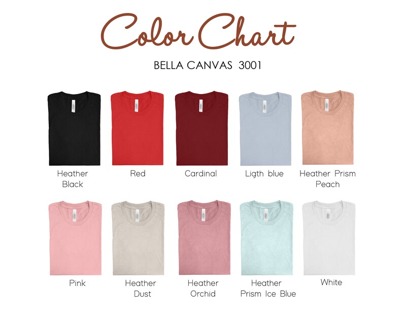 Puede incluir: Carta de colores para camisetas Bella Canvas 3001, mostrando 10 colores diferentes: Negro jaspeado, Rojo, Cardenal, Azul claro, Melocot&oacute;n jaspeado prisma, Rosa, Polvo jaspeado, Orqu&iacute;dea jaspeado, Azul hielo jaspeado prisma y Blanco.