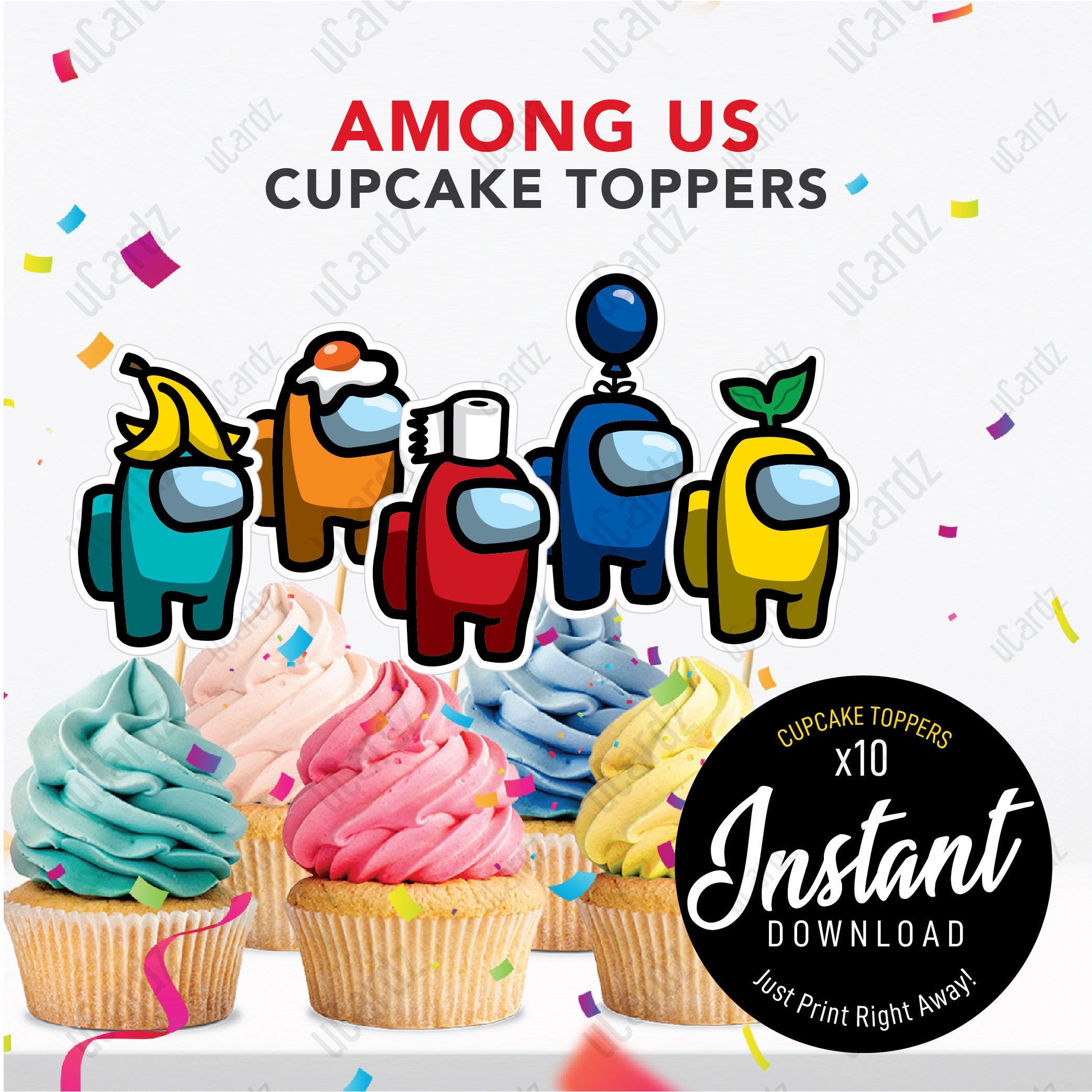 10 PCS Printable Among Us Cupcake Toppers Instant Download Etsy
