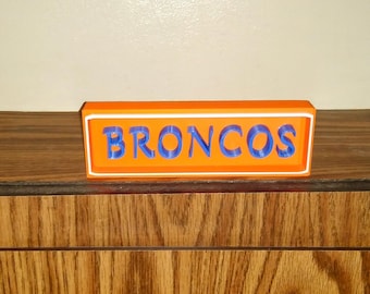 Nfl team signs  DENVER BRONCOS sign Name Plate team sign, nfl team nameplate/sign, Denver BRONCOS Sign!