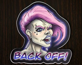 Back Off Sticker -- Woman with Attitude, Laptop Sticker, Notebook Decal, Decoration