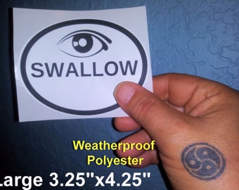 EYE Swallow Euro Style Oval Stickers - Weatherproof! Kinky Naughty Dirty BDSM Stickers - Free Shipping in USA