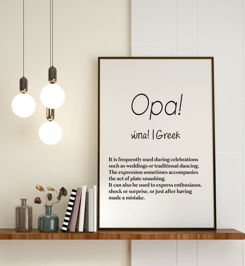 Opa GREEK Word Definition Home Decor Printable Poster Digital Wall Art