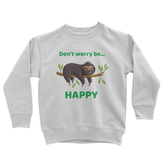 Be Happy Save Our Planet Sloth Classic Kids Sweatshirt | Etsy
