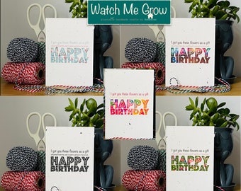 I Got Your These Flowers As A Gift...Pack - Plantable Wildflower Seed Greeting Card Pack, Birthday Card, Funny Card