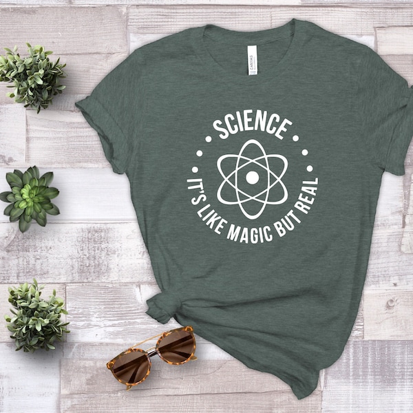 Science Like Magic But Real, Science Shirt, Teacher Shirt, Gift For Teacher, Geek Gift For Him, Gift For Science Lover,Science Teacher Gifts