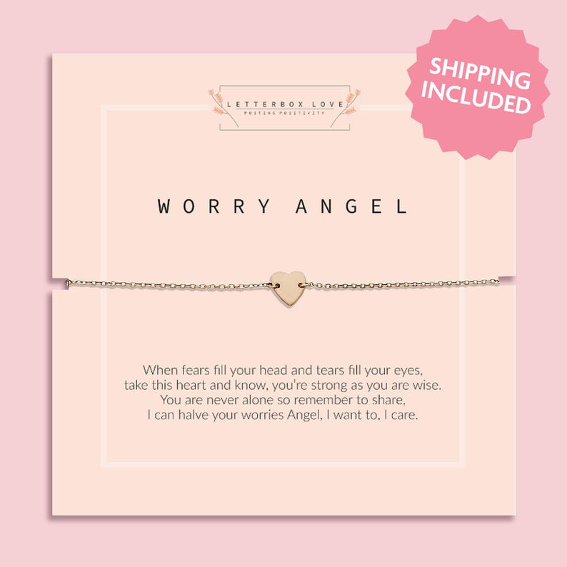 Delicate gold tarnish free heart charm bracelet on a fine chain displayed across a soft nude “Worry Angel” sentiment card by Letterbox Love. The card features a supportive poem about sharing worries and offering comfort, with a subtle branded header at the top and a pink “Shipping Included” badge in the corner.