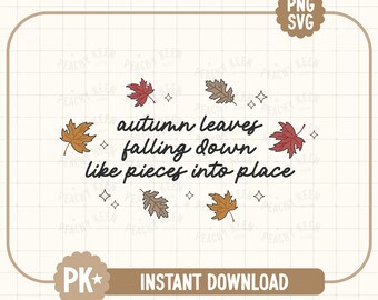 Taylor Swift Lyric Print Autumn Leaves Falling Down Like Pieces 