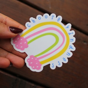 Choisissez Kindness, SLP Merch, Motivation/Inspiration Sticker/Decal, Gift, Waterproof Sticker, Rainbow Sticker, Happiness, Kindness, SLP Gift