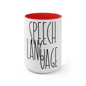 Speech Therapist Mug, Speech Therapy Cup, SLP Cup, SLP Mug, SLP Mugs, Slp Cups, Speech Pathology, Slpa, Cf Slp, Ccc slp, Speech Assistant