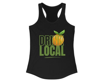 Drink Local Women's Ideal Racerback Tank