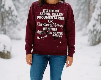 Sleighin Funny Christmas Maroon Sweatshirt