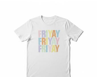 FRYAY T-SHIRT