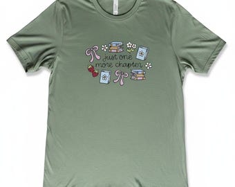 Sage Green Just One More Chapter Ladies T-Shirt