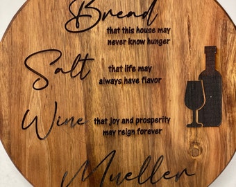 Bread, Salt, Wine Board with personalized name on bottom