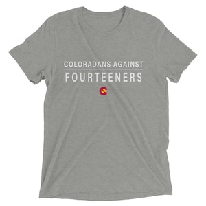 Camiseta Coloradans Against Fourteeners