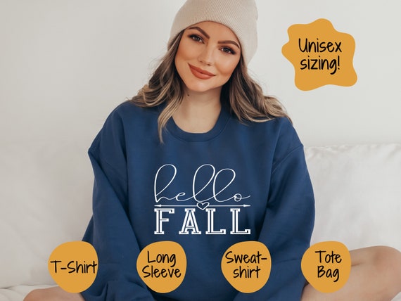 Hello Fall Shirt, Autumn Sweatshirt, Sweater Weather T-Shirt, Pumpkin Crewneck, Back to School Tee, Thanksgiving Long Sleeve, Tote Bag