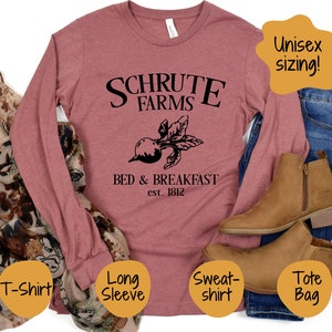 Schrute Beet Farm Bed and Breakfast Shirt, Office Fan, Unisex Gift For Christmas, Halloween Sweater, Tee, Tote Bag, Long Sleeve, Sweatshirt