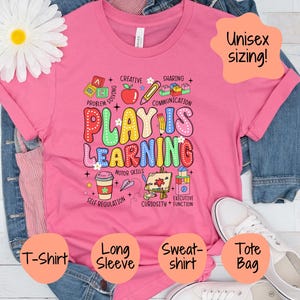 Chemise Play Is Learning, T-shirt préscolaire, Pull pour la rentrée, Sweat-shirt pour la maternelle, Cadeau pour enseignant, Sac fourre-tout, Manches longues