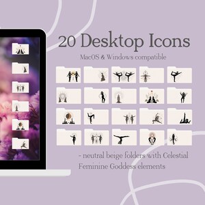 May include: A laptop screen displaying 20 beige folder icons with celestial feminine goddess elements. The text "20 Desktop Icons" and "MacOS & Windows compatible" is displayed above the icons. The text "neutral beige folders with Celestial Feminine Goddess elements" is displayed below the icons.