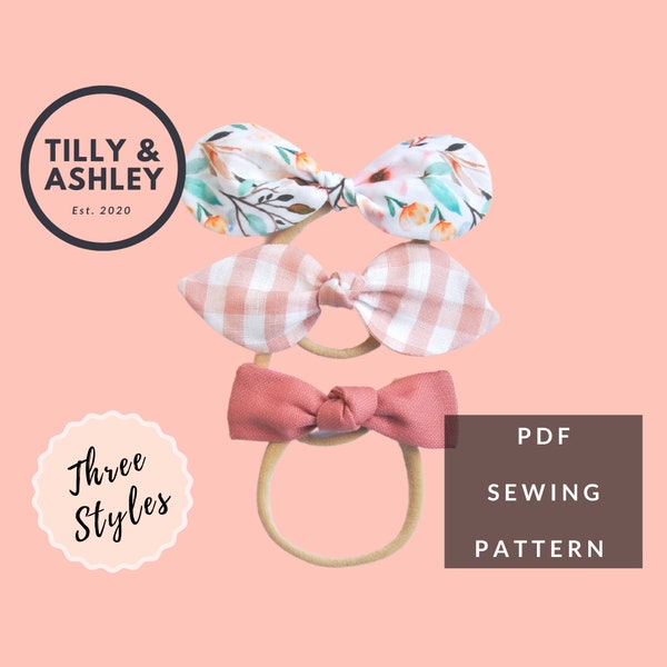 Knot bow PDF sewing pattern, 3 styles, Baby knotted hair bow pattern, Baby bow headband pattern, Girl’s hair bow sewing PDF pattern, easy