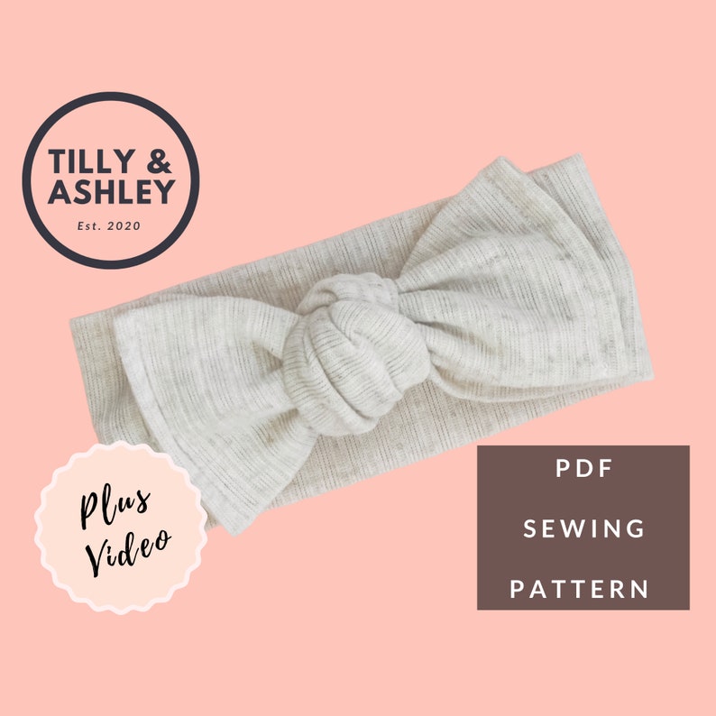 Topknot headband sewing PDF pattern Baby hair bow pattern Mama & Me Baby headband sewing pattern Knot bow headwrap Video Tutorial Top Knot image 1