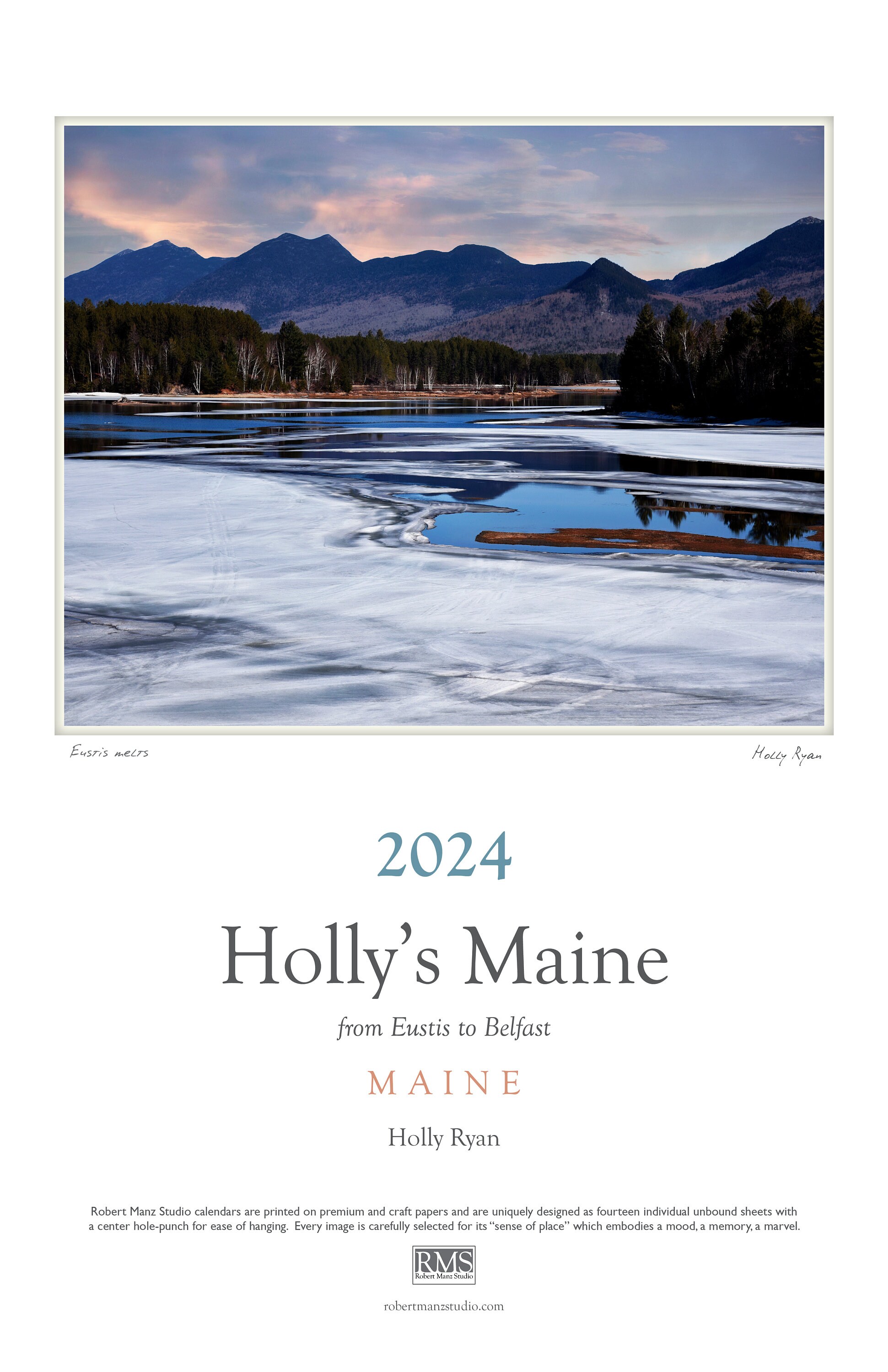 Holly's Maine 2024 Calendar of Scenes From Eustis to Belfast, Maine by