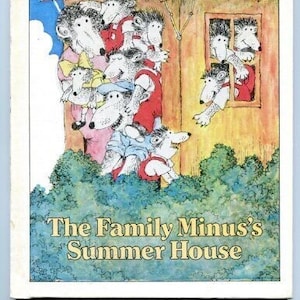 The Family Minus&#39;s Summer House By Fernando Krahn - 1980  Hardcover - Vintage - Measures 9-1/4&quot; x 7-1/4&quot; - Like New