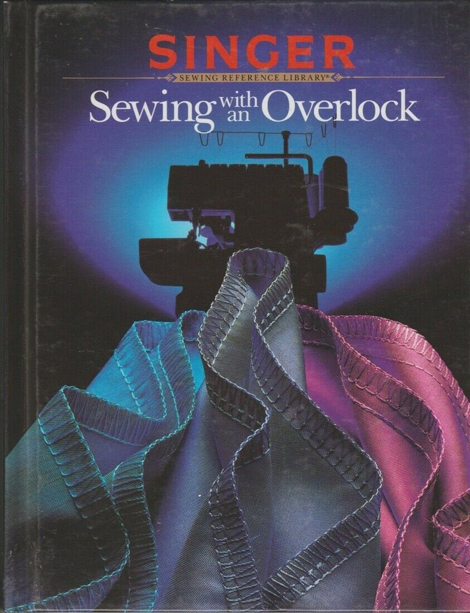 Singer Sewing Reference Library Sewing With An Overlock Etsy
