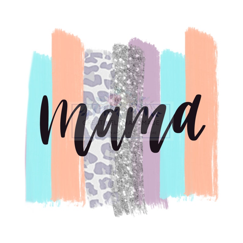 Sublimation Design Mama Leopard Pastels PNG File Glitter Digital Download MAMA Digital Design
