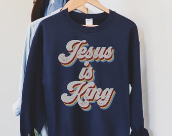 Jesus är kung tröja, kristen tröja, troströja, söndagskyrka, Jesus tröja, retro kristen tröja