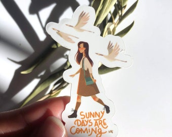 Sticker Sunny days are coming