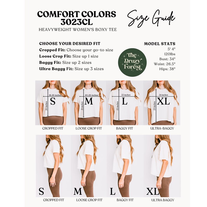 May include: Size guide for a heavyweight women's boxy tee, showing different fits: cropped, loose crop, baggy, and ultra-baggy. The model is wearing a white tee with the text "the Druzy Forest" on the bottom right corner. The measurements for each fit are shown in inches.