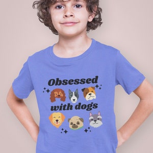 Dog Tee, Kids Dog Shirt, Dog Shirt for Girls, Toddler Dog Shirt, Dog Lover Gifts, Dog Obsessed, Obsessed with Dogs, Gifts For Kids