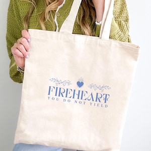 Fireheart Tote Bag, You Do Not Yield, Licensed SJM Merch Sarah J Maas Gifts, Throne of Glass, Aelin Galathynius Kingdom of Ash Book Tote