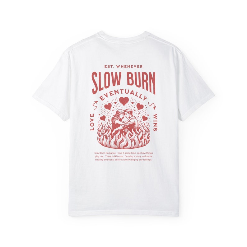 Slow Burn Vijanden voor geliefden boek tropen shirt centrum meisje donkere romantiek smut shirt romantiek lezer leesgrage dingen fantasie romantiek cadeau White