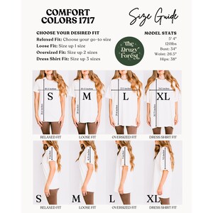 May include: Size guide graphic with the text "COMFORT COLORS 1717" and "Size Guide". The guide shows t-shirt fit options: Relaxed, Loose, Oversized, and Dress Shirt. Model stats are included: 5'4", 120lbs, 34" bust, 26.5" waist, and 38" hips.