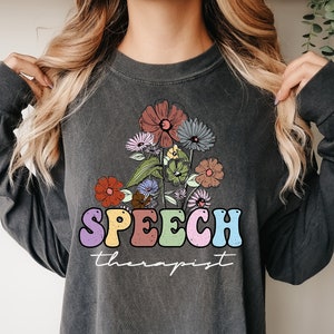 Comfort Colors Speech Therapist Long Sleeve Shirt, Bilingualism Shirt, Speech Pathologist Tee, Speech Therapy