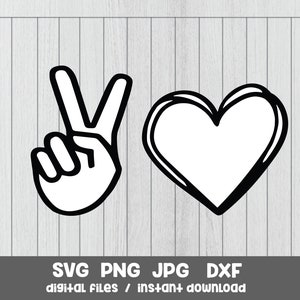 Peace and Love SVG File, Peace Sign SVG, Love svg, heart svg, Peace SVG, two fingers svg, hand