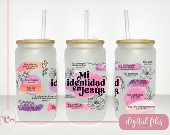 Inspirational Bible Verse Glass Can Wrap: Mi Identidad en Jesus (PNG, SVG)