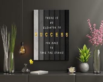 There is No Elevator To Success Wall Art | You Have to Take The Stairs | Home Decorative Wall Canvas | Indoor Decor Wall Canvas