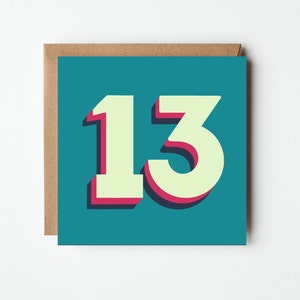 13. Geburtstagskarte - Teenager Geburtstagskarte - 13. Geburtstag für Jungen - Geburtstagsnummer 13. Geburtstag für Mädchen