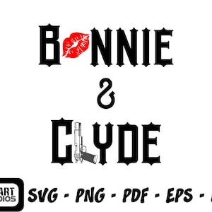Bonnie and Clyde svg, Bonnie & Clyde svg, Couple shirts svg, Matching shirts svg, His and Hers svg, Mr and Mrs svg, Valentine&#39;s Day svg